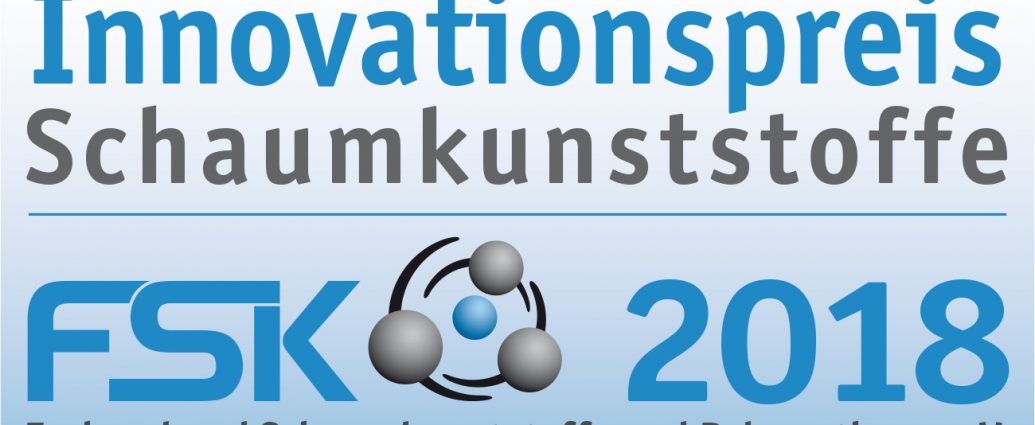 Innovationspreis Schaumkunststoffe 2018 (Quelle: FSK)